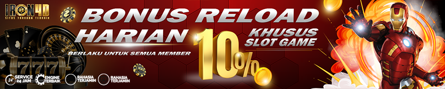 BONUS RELOAD 10% SETIAP HARI